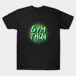 Gym Thug T-Shirt